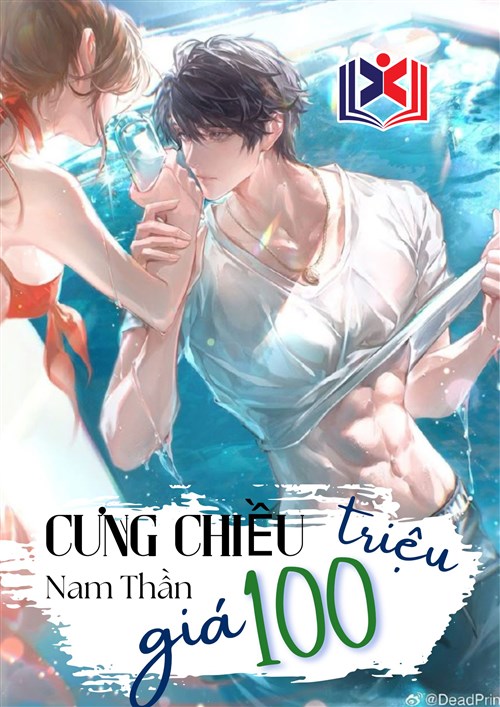 Cưng Chiều Nam Thần Giá 100 Triệu