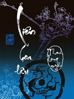 Liên Hoa Lâu - Tập 3: Thanh Long Quyển
