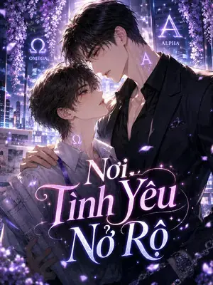 Nơi Tình Yêu Nở Rộ