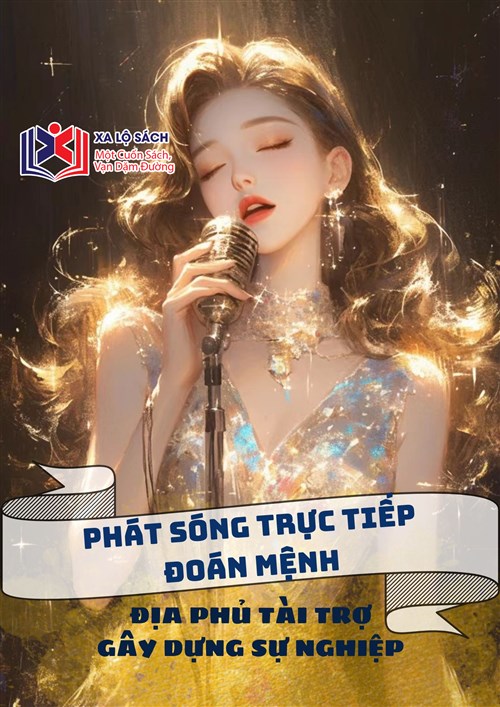Phát Sóng Trực Tiếp Đoán Mệnh: Địa Phủ Tài Trợ Gây Dựng Sự Nghiệp