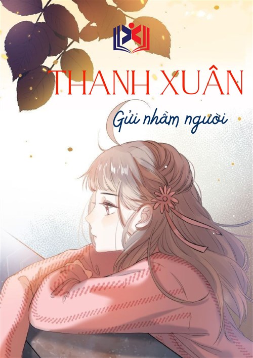 Thanh Xuân Gửi Nhầm Người