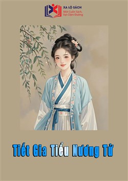 Tiết Gia Tiểu Nương Tử