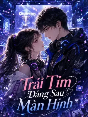 Trái Tim Đằng Sau Màn Hình