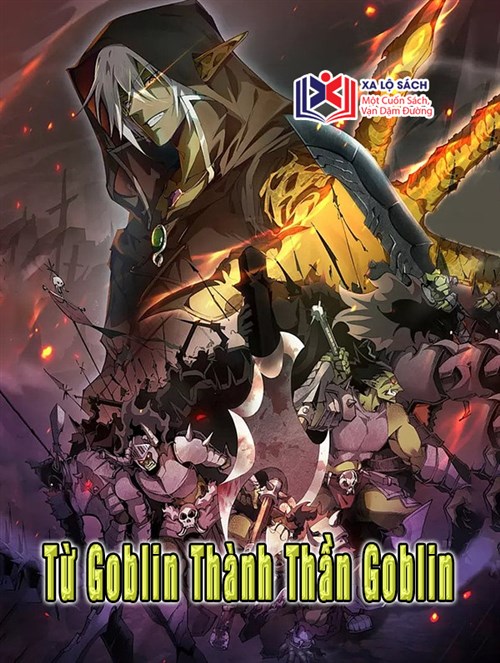 Từ Goblin Thành Thần Goblin