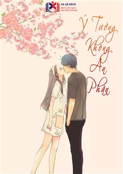 Ý Tưởng Không An Phận